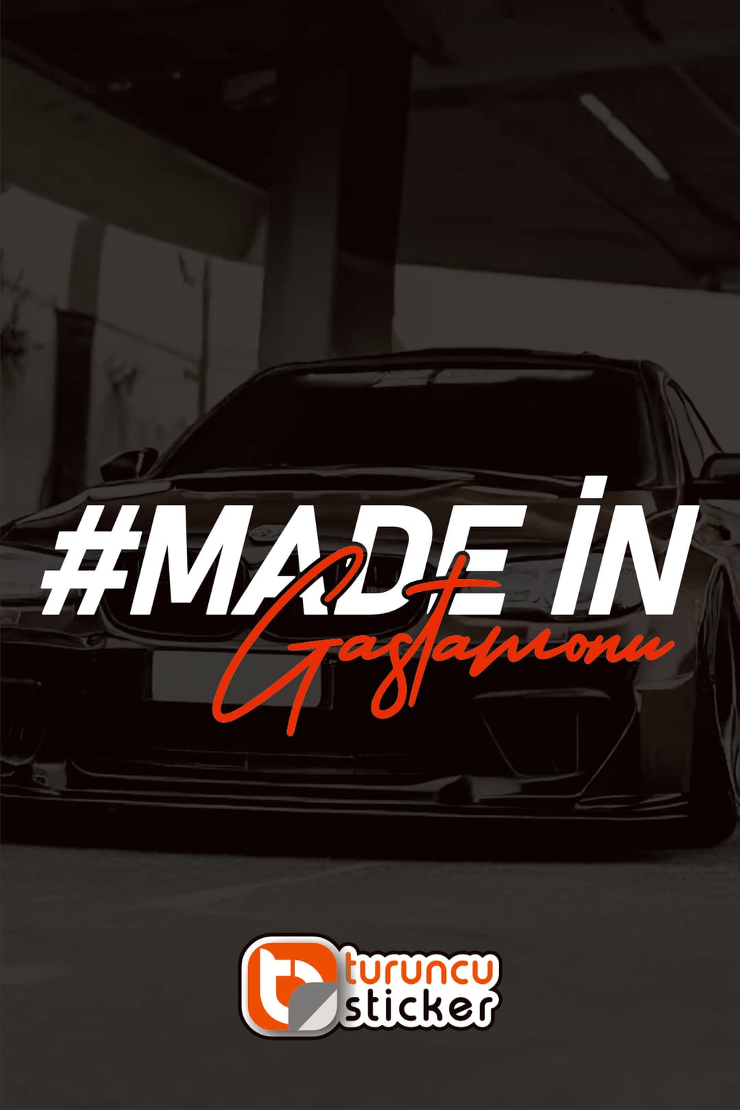 Made In Gastamonu - Araba - Motosiklet - Jdm Etiket Sticker 20x8cm